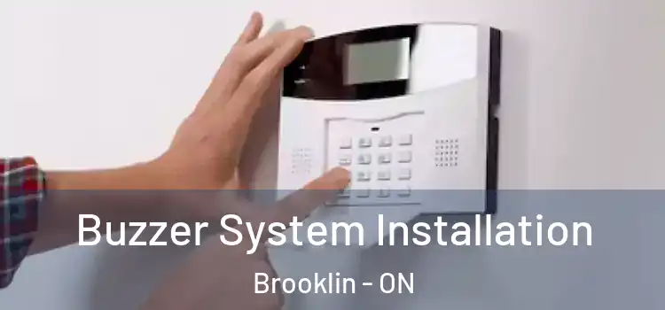 Buzzer System Installation Brooklin - ON