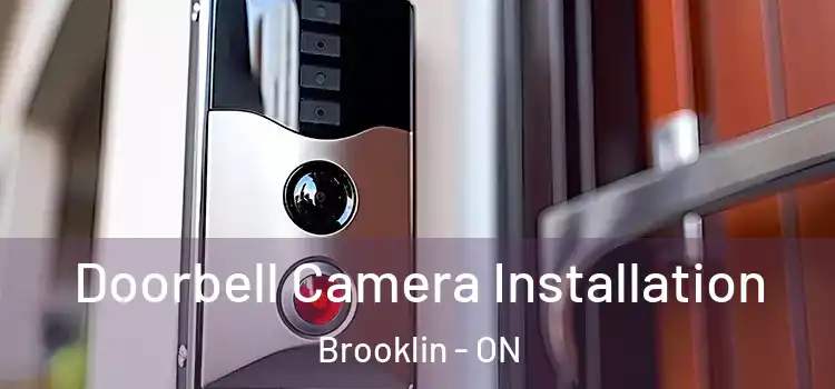  Doorbell Camera Installation Brooklin - ON
