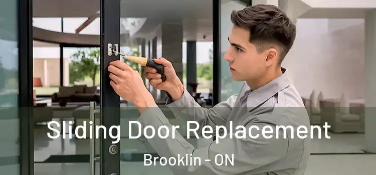 Sliding Door Replacement Brooklin - ON